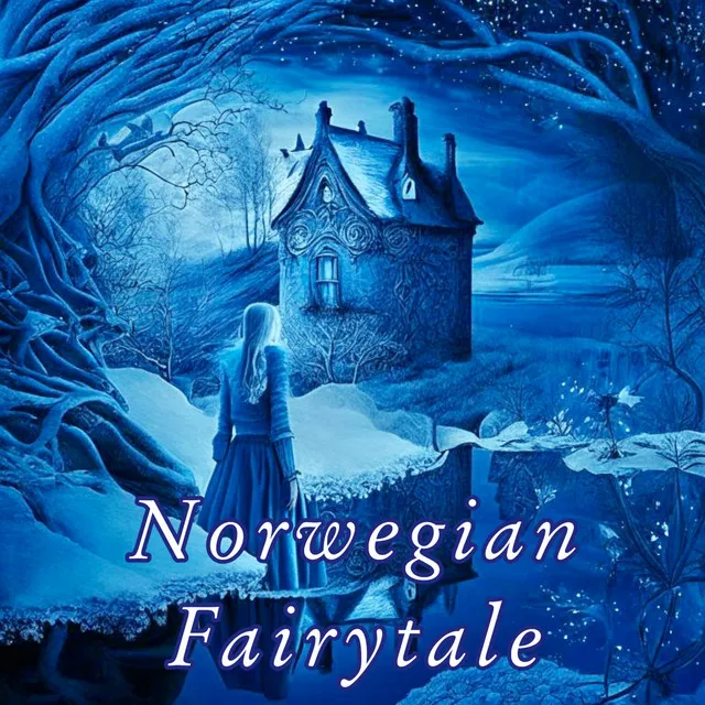 Norwegian Fairytale