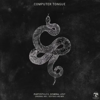 Computer Tongue (feat. General Levy) by Part2style