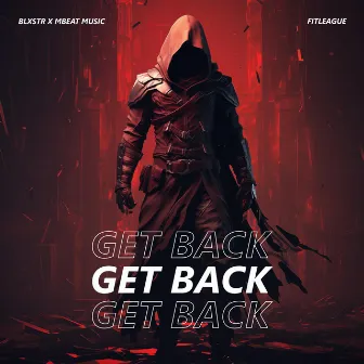 Get Back by MBEAT MUSIC