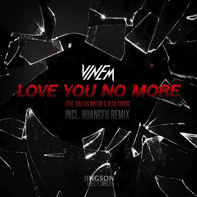 Love You No More (feat.Dallas Waldo & Olga Chung) (Huangfu Remix)