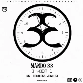 3 Voor 1 by Mando33