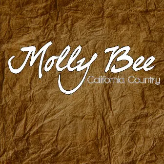 California Country by Molly Bee