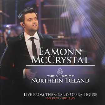 The Music of Northern Ireland by Eamonn McCrystal