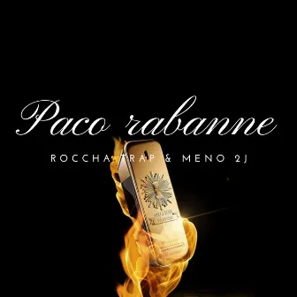 Paco Rabanne by Roccha trap