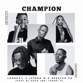 Champion by Longkay