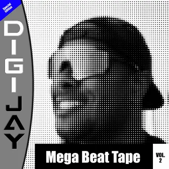 Mega Tape, Vol. 2 by Digi Jay