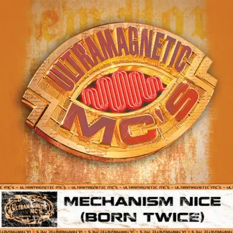 Mechanizam Nice/Notz by Ultramagnetic MC's