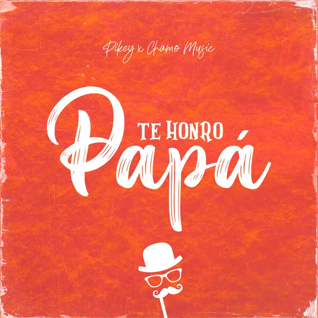 Te Honro Papá