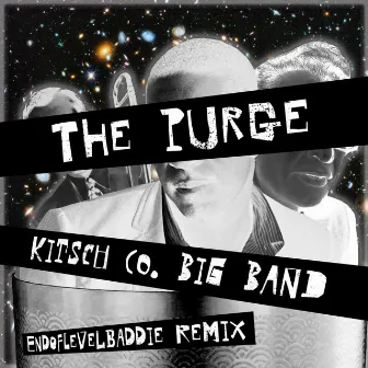 The Purge (Endoflevelbaddie Remix) by Endoflevelbaddie