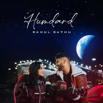 Humdard by Rahul Sathu