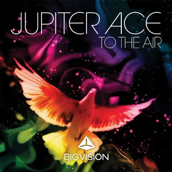 To the Air by Jupiter Ace