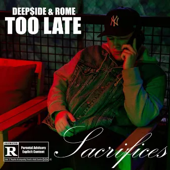 Too Late (All Versions) by DEEP$iDE