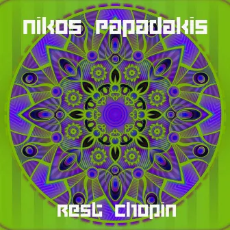 Rest Chopin by Nikos Papadakis