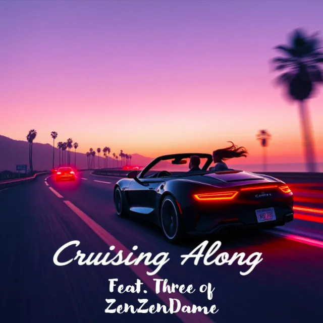 Cruising Along