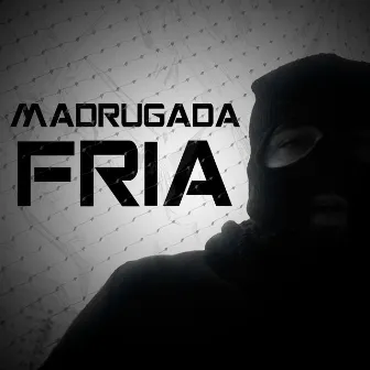 Madrugada Fria by Raf4real