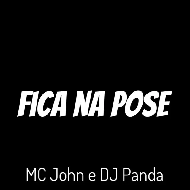 Fica na Pose