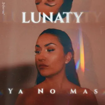 Ya no mas by Lunaty