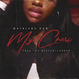 My Cheri by Mayklens Don