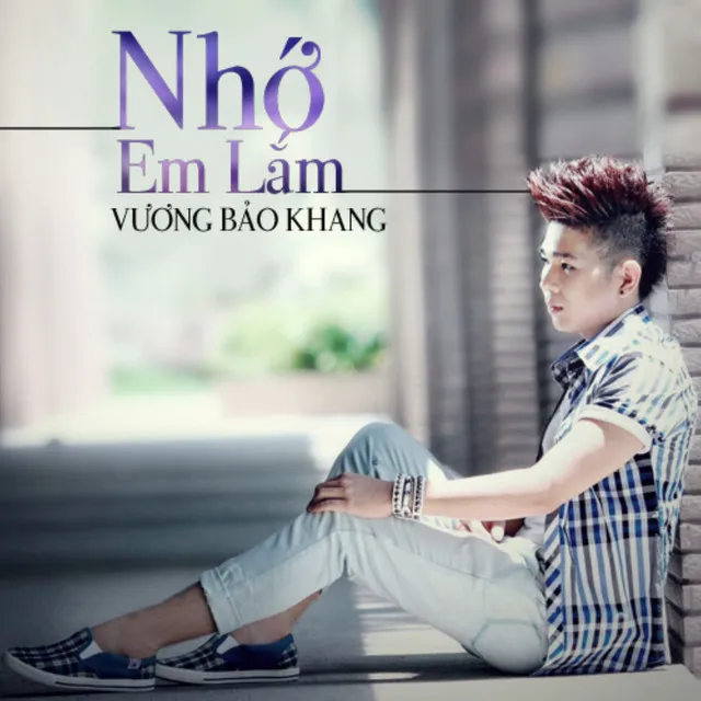 Nước Mắt Anh Rơi/Nhớ Em Lắm