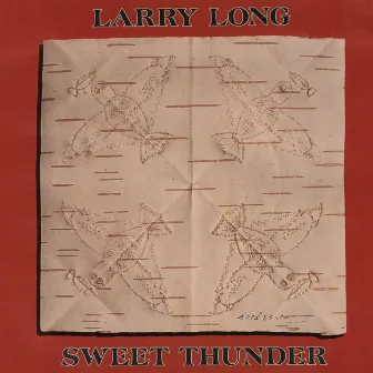 Sweet Thunder by Larry Long