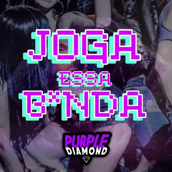 Joga essa b*nda by AMA