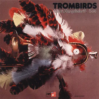 Trombirds by Albert Mangelsdorff