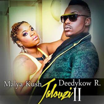 Jalouzi 2 (feat. Malya Kush) [Twop jalou] by Deedykow R