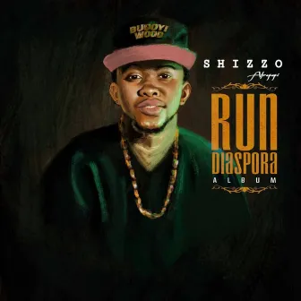 Run Diaspora by Shizzo Afropapi