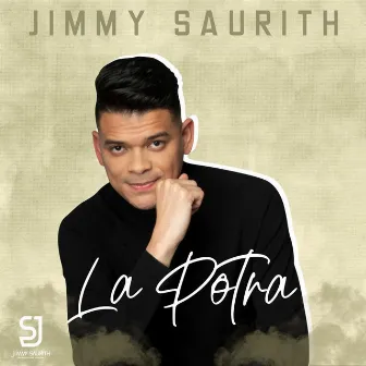 La Potra by Jimmy Saurith Music