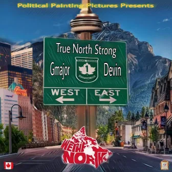 True North Strong by Devin