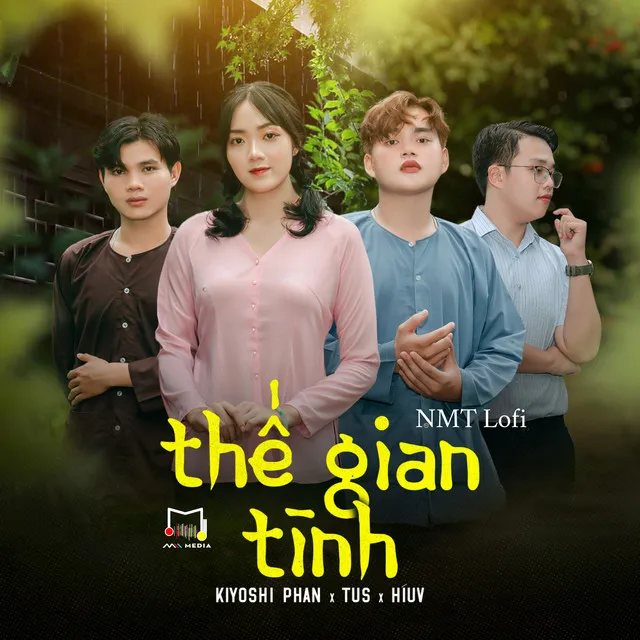 Thế Gian Tình - NTM Lofi