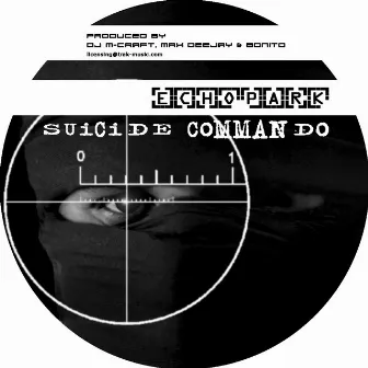 Suicide Commando by Echo Park