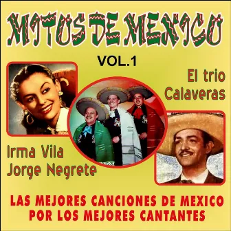 Mitos de Mexico, Vol. 1 by Trio Calaveras