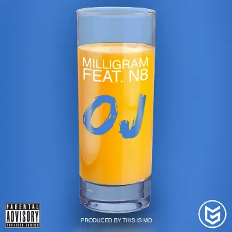 OJ by Milligram