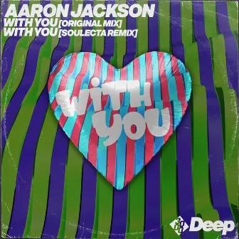 With You by Aaron Jackson