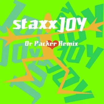 Joy by Staxx