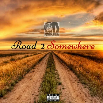 Road 2 Somewhere by QB Masburge