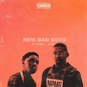 New Bad Boys by B.TEE