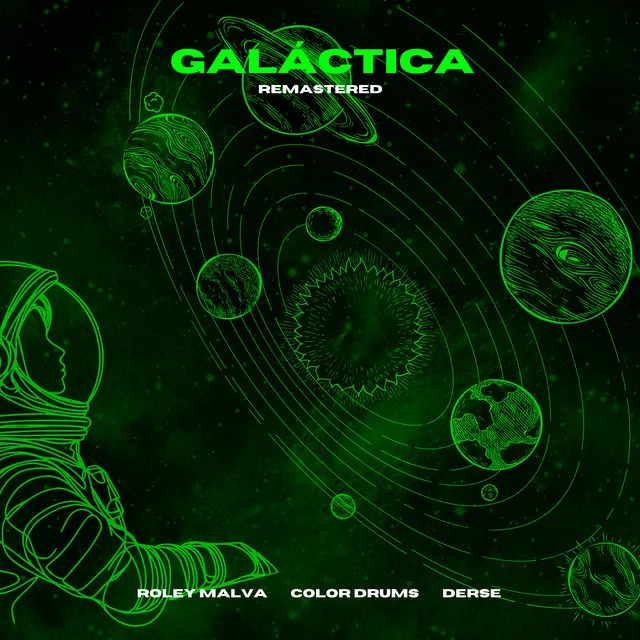 Galáctica - 2022 Remastered