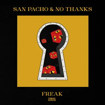 Freak by No Thanks