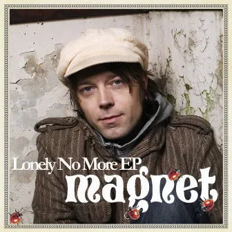 Lonely No More EP by Magnet