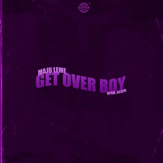 Get over Boy by Maju Leme