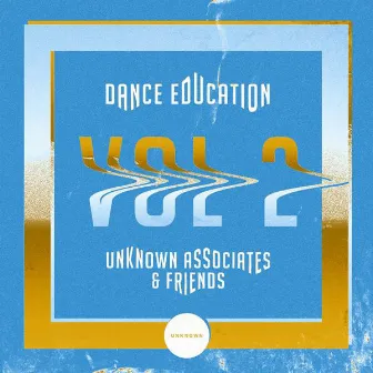 Dance Education, Vol. 2 by Unknown Associates