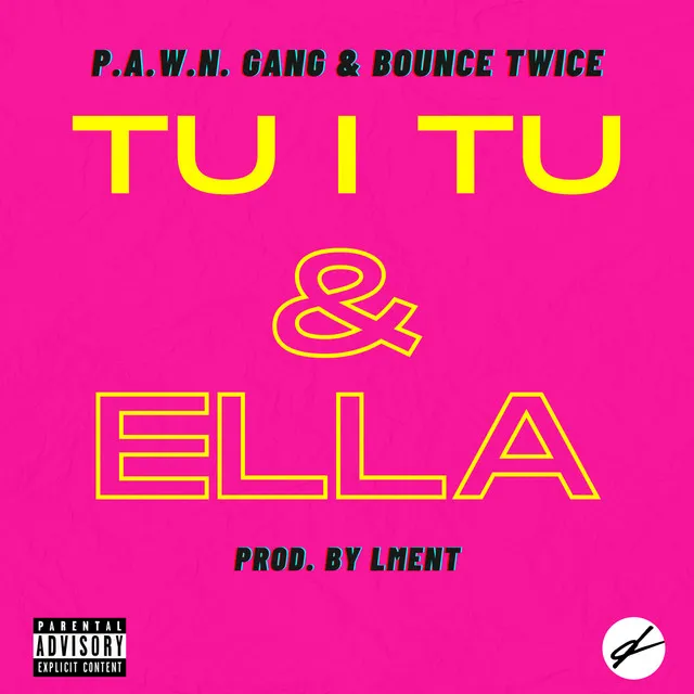 Tu I Tu & Ella