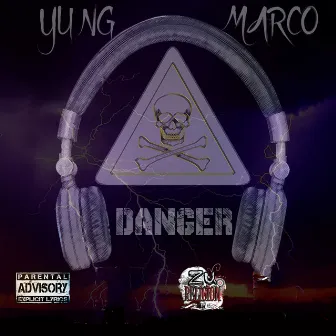 Danger by Yung Marco