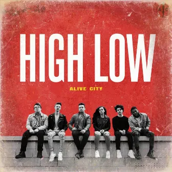 High Low by Alive City