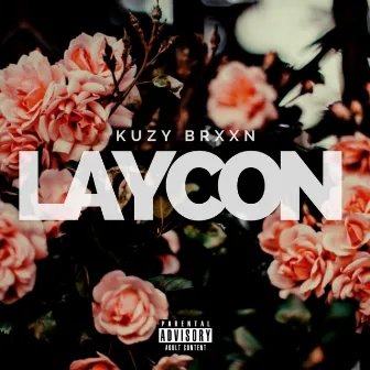 Laycon by Kuzy Brxxn