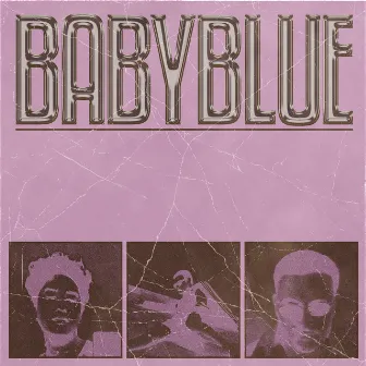 Babyblue by R.O.B