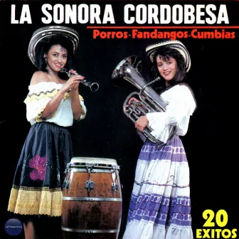 Porros-Fandangos-Cumbias by La Sonora Cordobesa