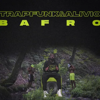 Bafro by TrapFunk & Alivio